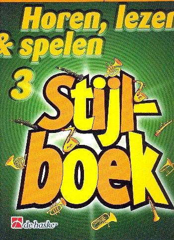 M. Oldenkamp: Horen, lezen & spelen 3 - Stijlboek, PosKlav