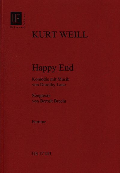 K. Weill: Happy End, GesOrch (Stp)