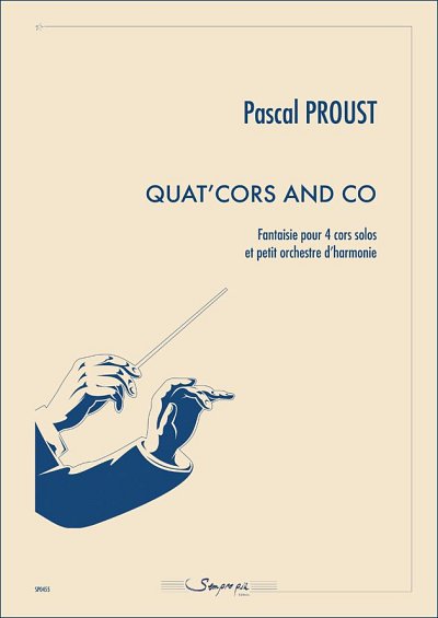 P. Proust: Quat'Cors and Co (Pa+St)