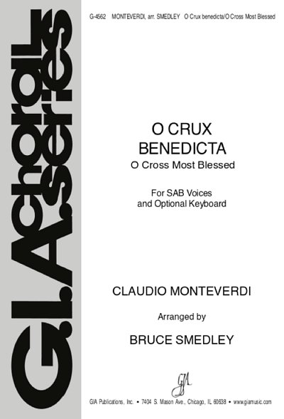 C. Monteverdi: O crux benedicta