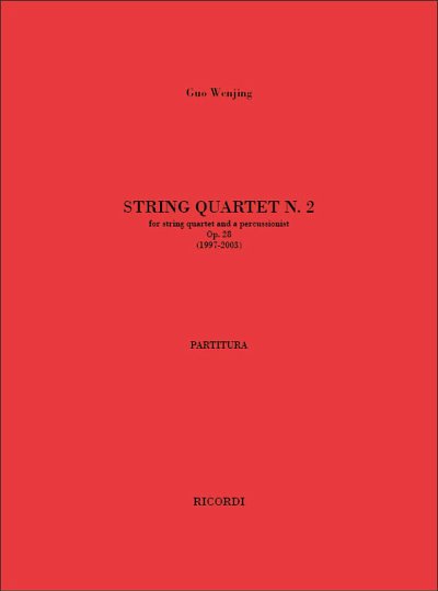G. Wenjing: String Quartet N. 2