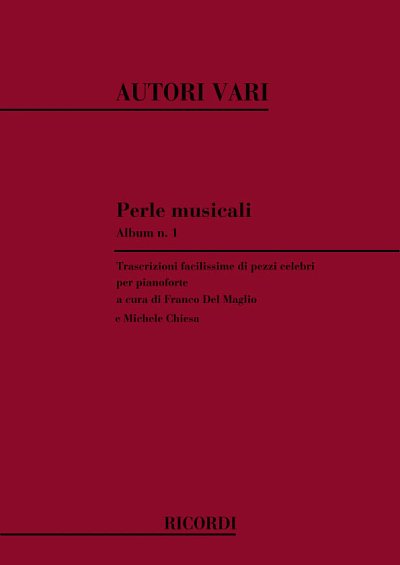 Perle Musicali. Album N. 1 - Pezzi Celebri, Klav