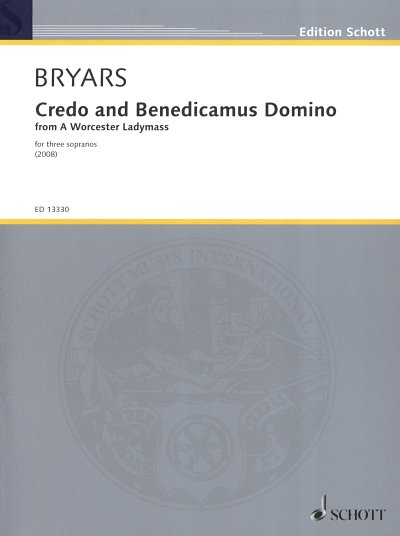 G. Bryars: Credo and Benedicamus Domino 