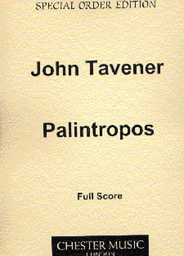 J. Tavener: Palintropos (Part.)
