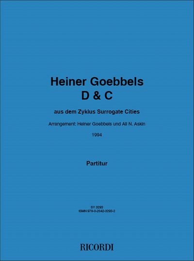 H. Goebbels: D&C, Sinfo (Part.)