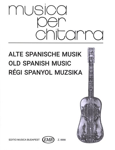 Alte Spanische Musik Musica Per Chitarra