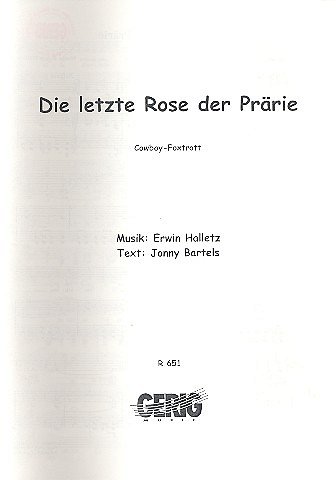 Halletz Erwin: Die Letzte Rose Der Praerie