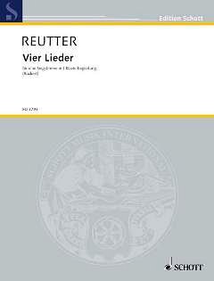 H. Reutter: Vier Lieder op. 54 