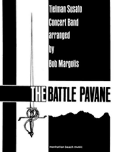 T. Susato: The Battle Pavane, Blaso (Part.)