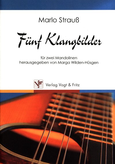 M. Strauss: 5 Klangbilder
