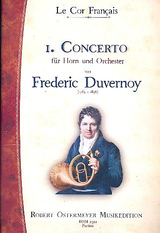 F. Duvernoy: 1. Concerto fuer Horn F-Dur, HrnOrch (Part.)