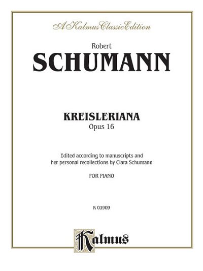 R. Schumann: Kreisleriana, Op. 16, Klav