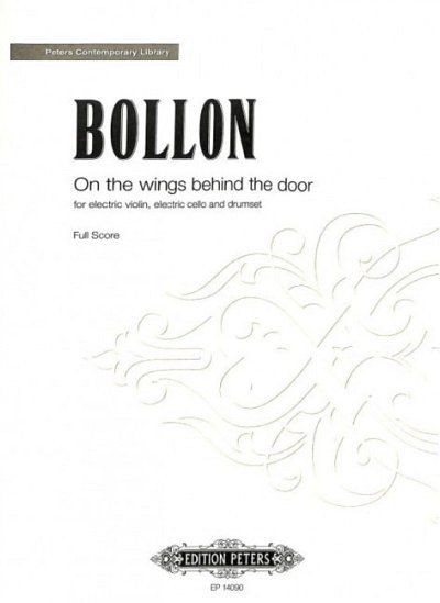 F. Bollon: On the wings behind the door, VlVcSchl (Part.)
