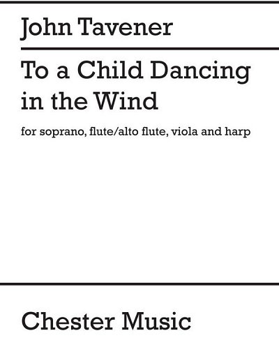 J. Tavener: To A Child Dancing In The Wind (Part.)