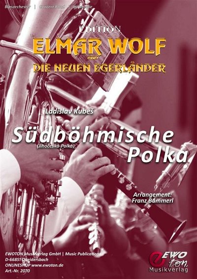 L. Kube_: Südböhmische Polka, Blaso (Dir)