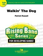 P. Roszell: Walkin' the Dog, Blaso (Part.)
