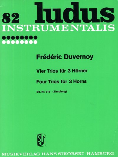 F. Duvernoy et al.: 4 Trios für 3 Hörner