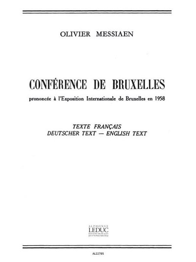 O. Messiaen: Olivier Messiaen: Conference de Bruxell (Part.)