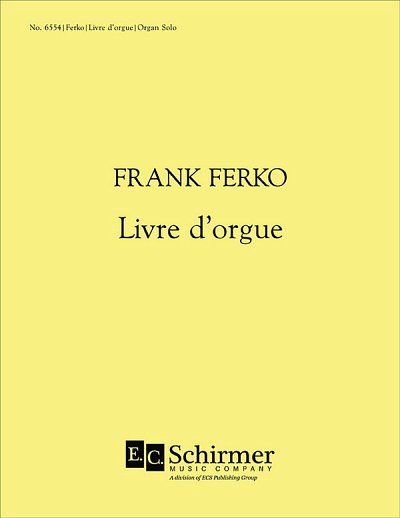F. Ferko: Livre d'Orgue