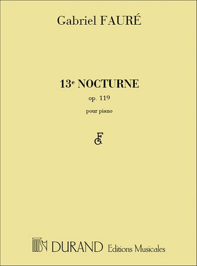 G. Fauré: 13e Nocturne Op. 119, Klav