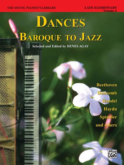 Dances - Baroque to Jazz, Book 13A, Klav