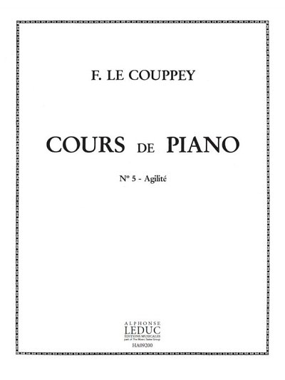 F. Le Couppey: Cours de piano 5 : Agilité, Klav