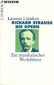 L. Lütteken: Richard Strauss - Die Opern (Bu)
