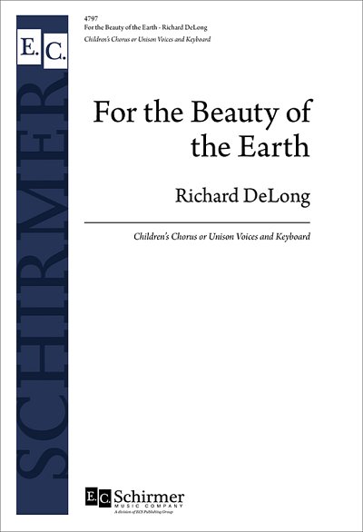 R. DeLong: For the Beauty of the Earth