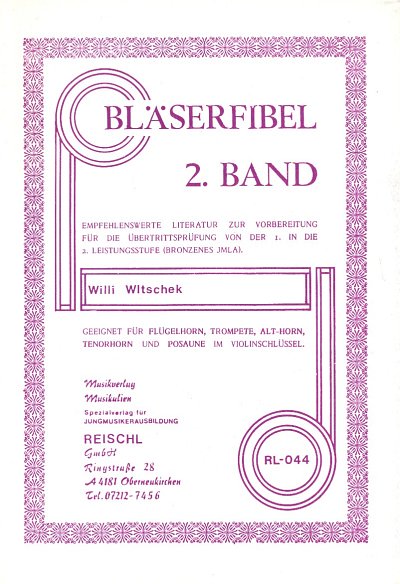 W. Wltschek: Bläserfibel 2, Trp/FlhKorn