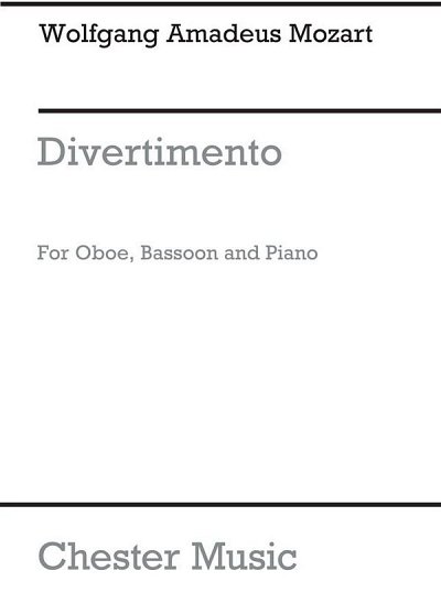 W.A. Mozart: Divertimento (Oboe/Bassoon/Piano)