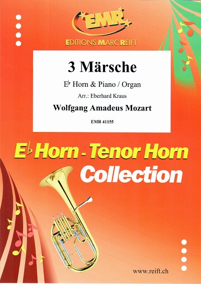 W.A. Mozart: 3 Märsche, HrnKlav/Org