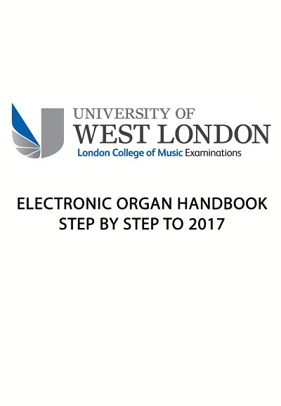 Lcm Electronic Organ Handbook Step by Step to 2017 (Bu)