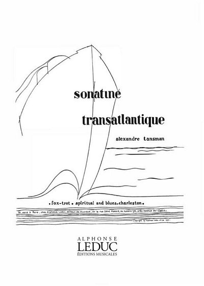 A. Tansman: Sonatine Transatlantique