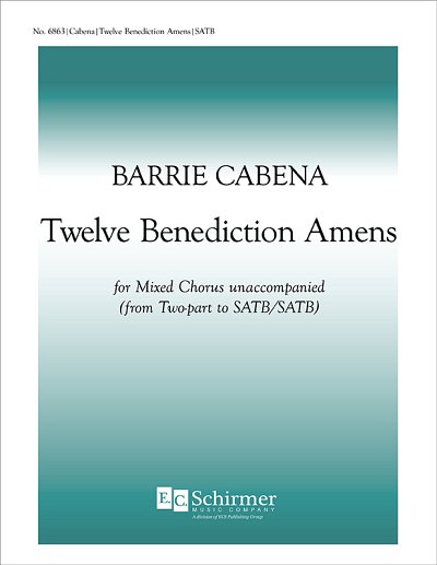 B. Cabena: Twelve Benediction Amens
