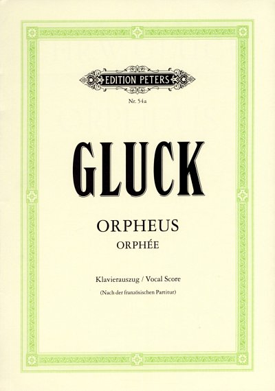 C.W. Gluck: Orpheus und Eurydike, GsGchOrch (KA)
