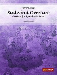 F. Ferran: Südwind Overture, Blaso (Part.)