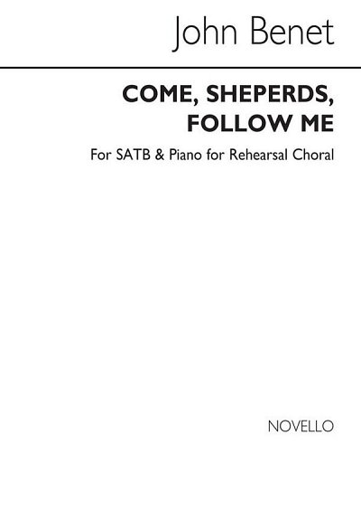 Come Shepherds Follow Me (Piano For Rehearsal)