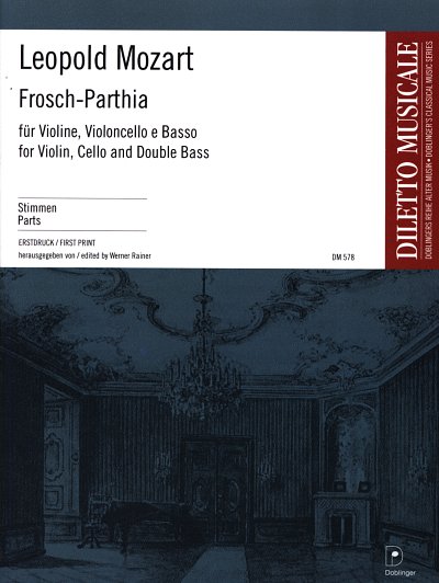 L. Mozart: Frosch Parthia C-Dur