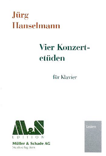 J. Hanselmann: Vier Konzertetueden, Klav