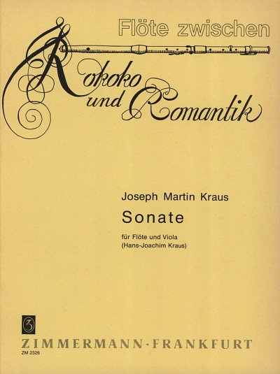 J.M. Kraus: Sonate, FlVla (2Sppa)