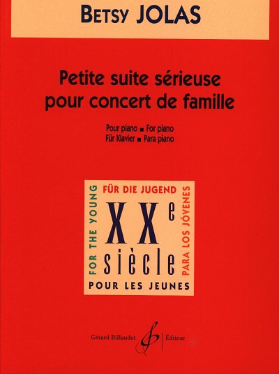 B. Jolas: Petite Suite Serieuse Pour Concert De Famill, Klav