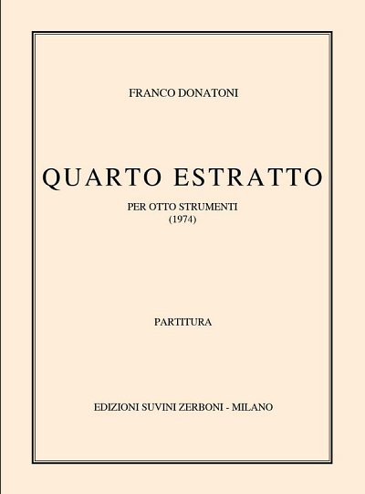 F. Donatoni: Quarto Estratto