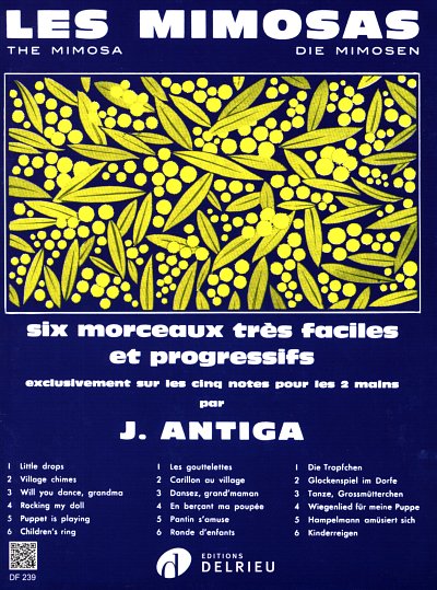J. Antiga: Les mimosas, Klav