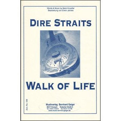 Dire Straits: Walk of life, Blaso (Dir+St)