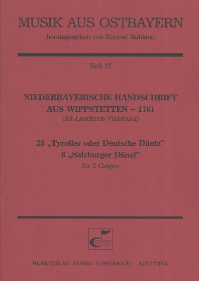 K. Ruhland: Tyroller oder Deutsche Daentz + Salz, 2Vl (Part.