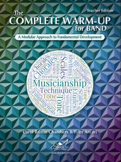 T. Arcari i inni: The Complete Warm-Up for Band – Teacher Edition