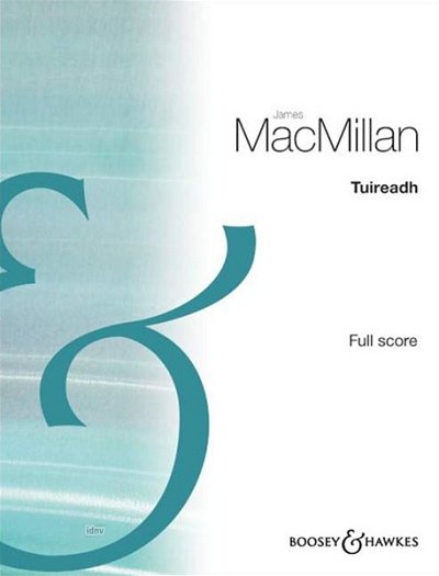 J. MacMillan: Tuireadh (Stp)