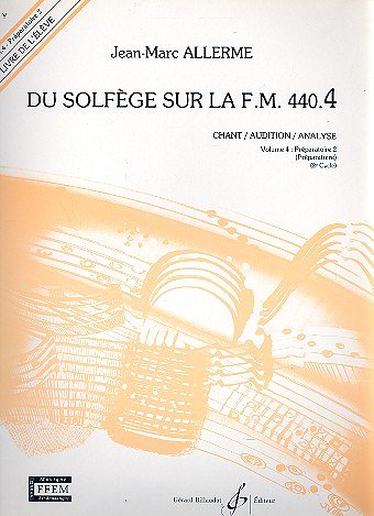 J. Allerme: Du solfège sur la F.M. 440.4 (Bch)