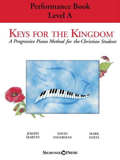 Keys for the Kingdom - Performance Book, Level A, Klav