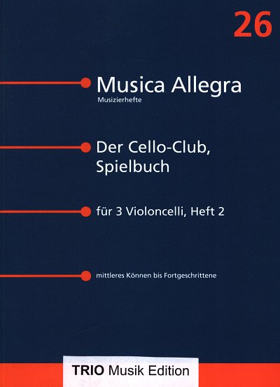 Cello Club Spielbuch 2 Musica Allegra 26
